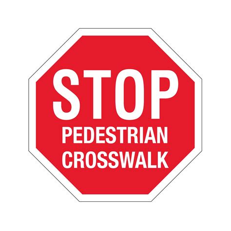 Stop Sign Stop Pedestrian Crosswalk Carlton Industries