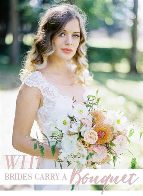Wedding Traditions Why Brides Carry A Bouquet Modern Wedding