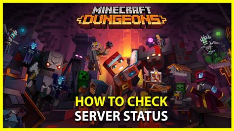 Minecraft Dungeons Server Status Are Servers Down Gamer Tweak