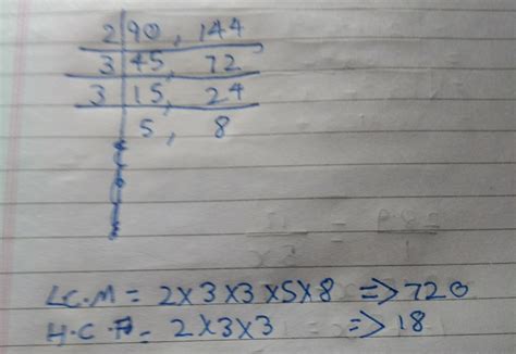 Find Hcf And Lcm Of 90 And 144 By Prime Factorization Method