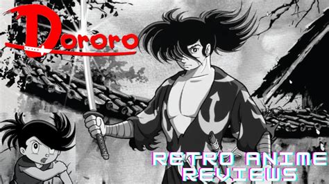 The Best Anime Of The 60s And Modern Remake Dororo To Hyakkimaru
