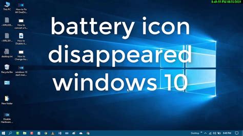 Battery Icon Disappeared Windows 10 Battery Icon Windows 10 Windows