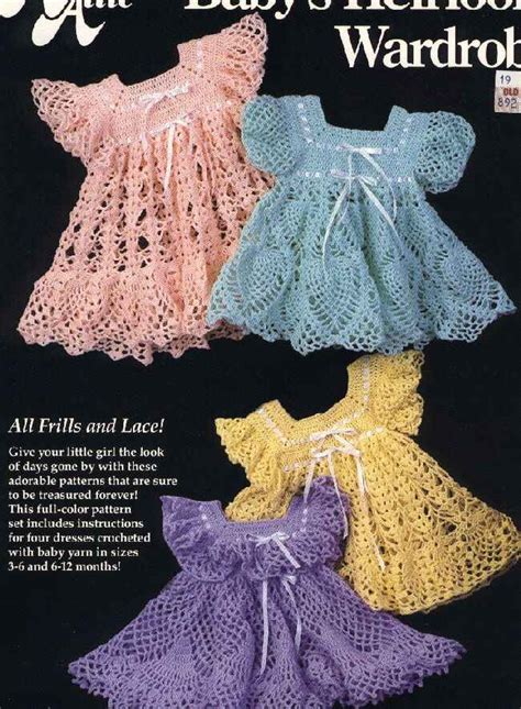 Baby Heirloom Wardrobe 4 Crochet Dress Patterns For Little Girls ⋆