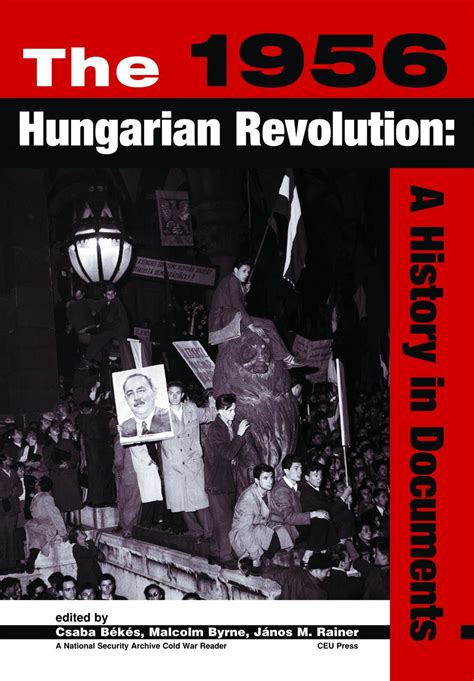 the 1956 hungarian revolution ceupress
