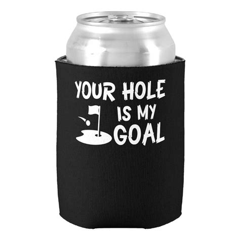 Your Hole Is Goal Funny Humor Golf Lover Can Cooler Zazzle Funny