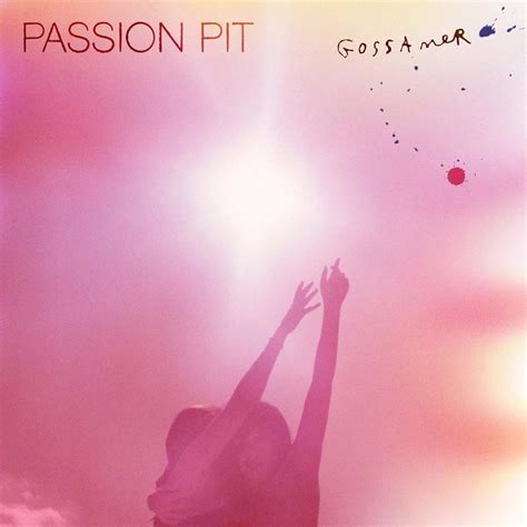 Passion Pit Gossamer Lyrics Genius