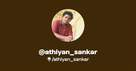 Athiyan Sankar Twitter Instagram Linktree