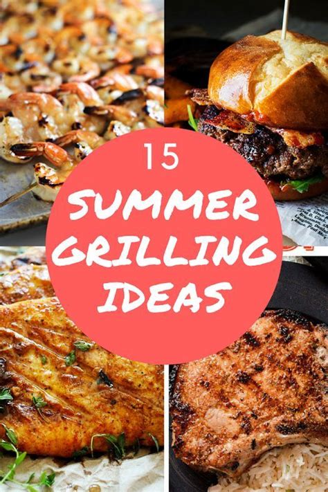 Summer Grilling Ideas Check It Out Diy Dinner Recipes Healthy