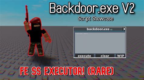 Backdoor Exe V Roblox Script Showcase FE SERVERSIDED EXECUTOR