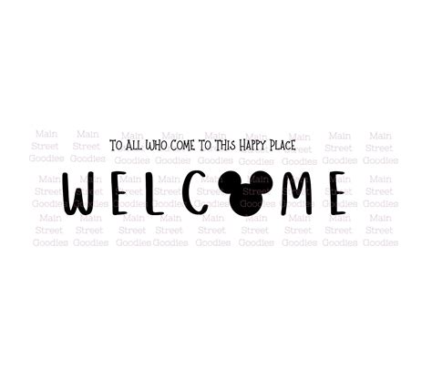 welcome mickey svg to all who come to this happy place instant download etsy