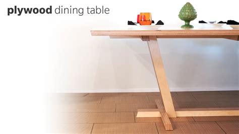 I ripped it into 2 strips then glued them together and sanded them down to form the top. DIY Dining Table Made From Plywood - Woodworking - YouTube
