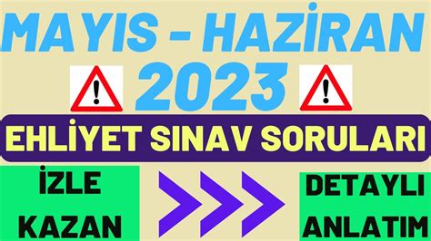 2023 BİREBİR ÇIKMIŞ EHLİYET SORULARI EHLİYET SINAV SORULARI 2023