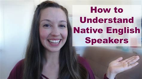 How To Understand All Native English Speakers [english Fluency Lesson] Youtube