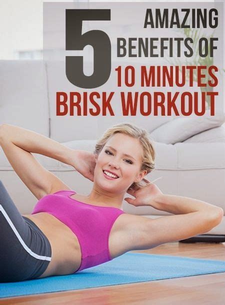 5 amazing benefits of a “10 minutes brisk workout” tricksfitness