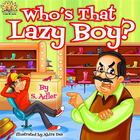 Childrens Book Whos That Lazy Boy Bedtime Story Values For