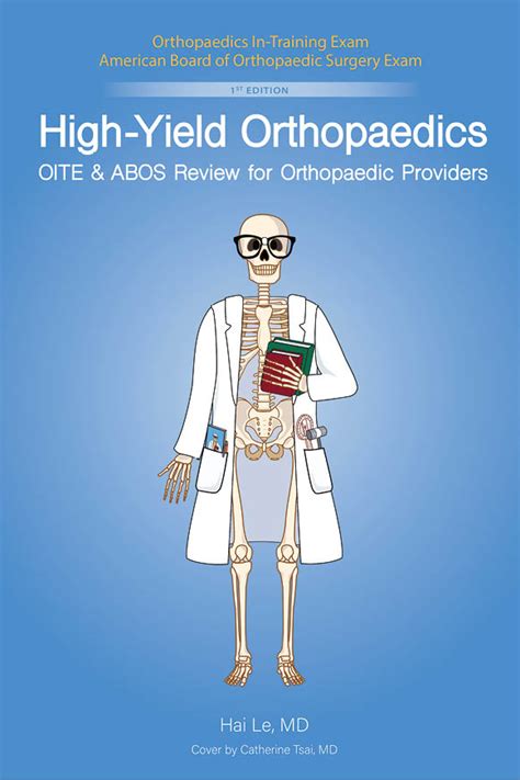 High Yield Orthopaedics A New Orthopaedic In Training Examination