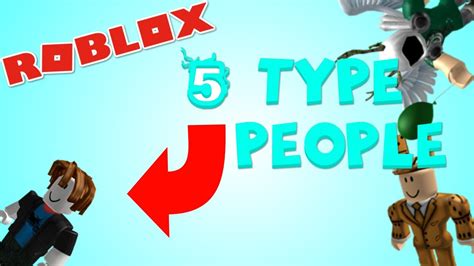 10 Types Of Roblox Players
