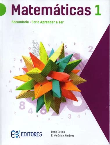 Matemáticas 1 Secundaria Serie Aprender A Ser Ek Editores Cuotas