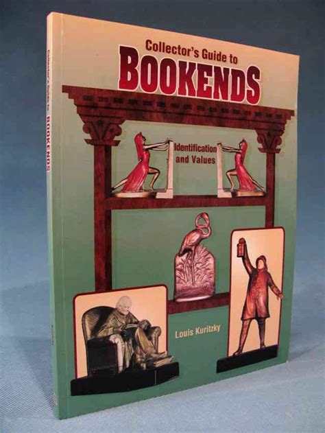 Collectors Guide To Bookends ~ Identification And Values Collectors