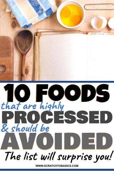 10 Surprising Highly Processed Foods To Avoid Like The Plague