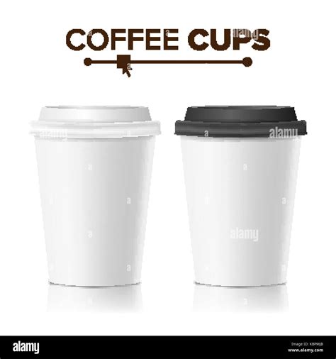 3d Coffee Paper Cup Vector Collection 3d Coffee Cup Mockup Isolated