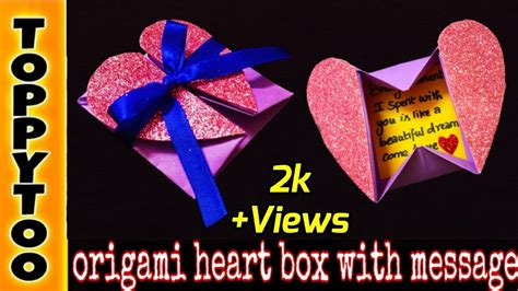 Origami Heart Box With Message Cute T For Loved Ones Toppytoo