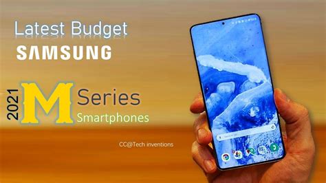 Top 5 Best Latest Galaxy M Series Smartphones 2021 Best Samsung M