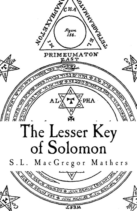 The Lesser Key Of Solomon Goetia By Sl Macgregor Mathers Goodreads