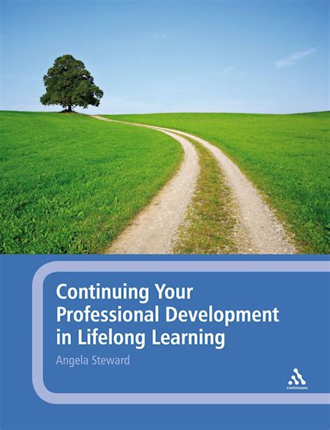 Continuing Your Professional Development In Lifelong Learning Angela