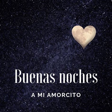 Frases Y Mensajes De Buenas Noches Para Tu Amor Cortas Y Bonitas 2023