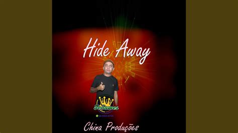 Hide Away Youtube