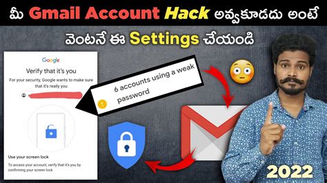 How To Secure Gmail Account From Hacking Telugu How To Protect