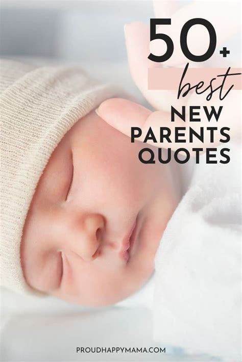 50 Inspirational Quotes For New Parents With Images