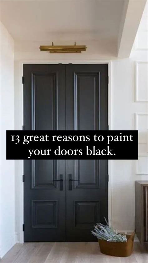 13 Reasons To Paint Your Interior Doors Black The Zhush Black