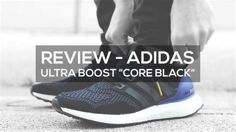 Sneaker Review 6 Adidas Ultra Boost Core Black Og Cw Youtube