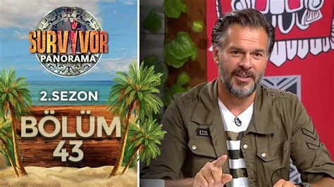 Survivor Panorama 2.Sezon | 43.Bölüm - YouTube