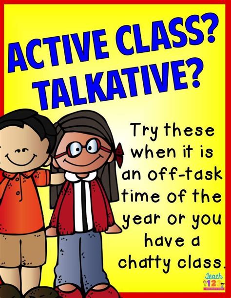 Tips For Talkative Class In 2020 Talkative Class Classroom Behavior