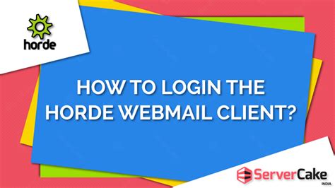 How To Login To The Horde Webmail Client Servercake
