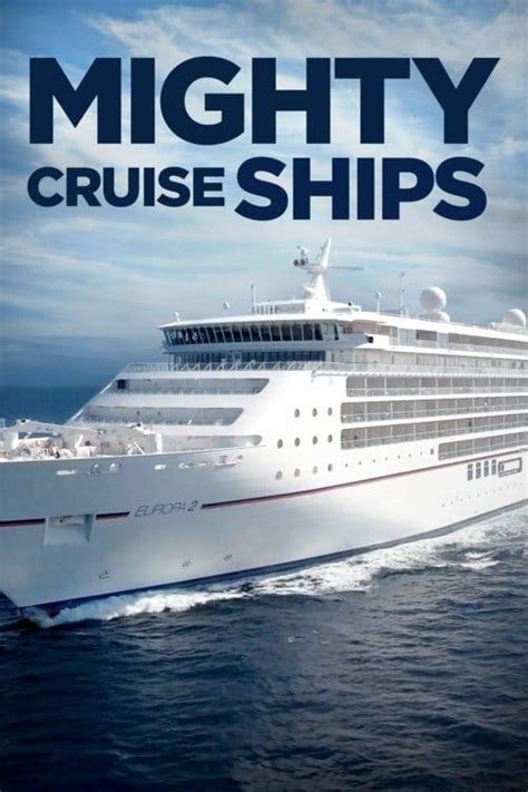 Mighty Cruise Ships All Episodes Trakt