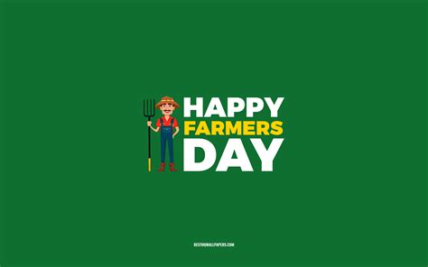 Download Wallpapers Happy Farmers Day 4k Green Background Farmers