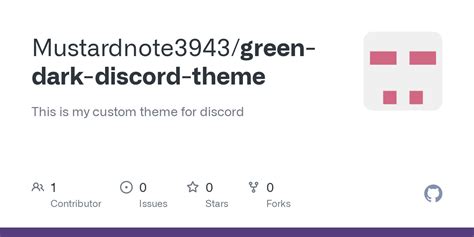Github Mustardnote3943green Dark Discord Theme This Is My Custom
