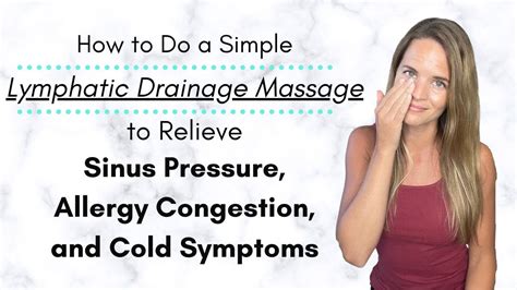 Relieve Sinus Congestion With Lymphatic Drainage Massage Learn All