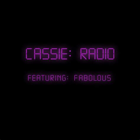 Cassie Radio Lyrics Genius Lyrics