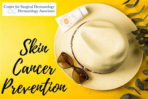 Skin Cancer Prevention Made Easy Center For Surgical Dermatology