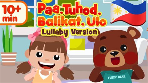 Paa Tuhod Balikat Ulo Lullaby In Filipino Pampatulog Compilation