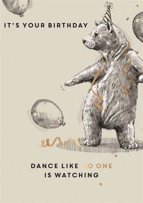 Dance Like No One Is Watching Birthday Greeting Card Cards