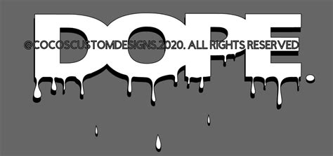 Dope Drip Drip Letters Svgdope Png Use This For Stickers Etsy
