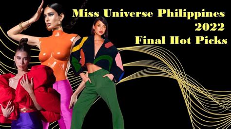 Miss Universe Philippines 2022 Final Hot Picks Top Favorites Youtube