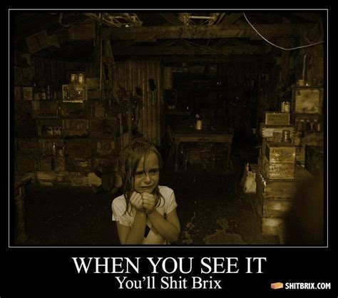 Pin By Xerøtech On Demotivational Posters When You See It Creepy