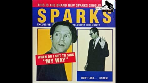 Sparks When Do I Get To Sing My Way The Rapino Brothers Extended